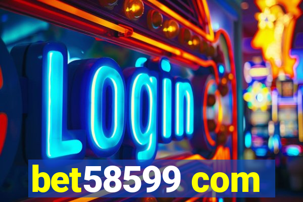 bet58599 com